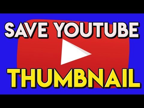 How to Save/Download YouTube Thumbnails 2018