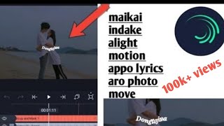 Mai dake alight motion-o video edit ka.gen ll Alight motion video editing