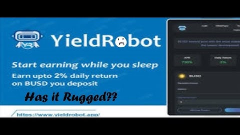 Yield Robot? (Pro Rug Pull)
