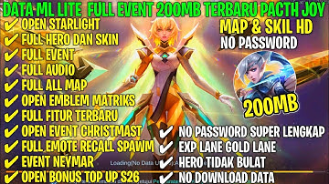 Data ML Lite Full Event 200Mb Terbaru Patch Hero Revamp | Ml Lite | Cara Mengatasi Lag & Patah Patah