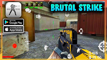Brutal Strike Gameplay (Android, iOS) - FPS Game