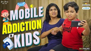 How Mobile Phones Affect Your Kids | Parenting Tips | YS EP-172 | SKJ Talks | Awareness Short film