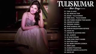 THE BEST OF Tulsi Kumar Bollywood Songs - Hindi Songs JUKEBOX 2021 - Latest Bollywood Romantic Songs