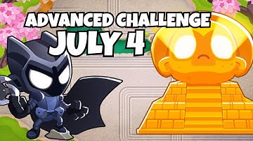 BTD6 Advanced Challenge - 0-0-0 Dart Monkey And Something Else - July 4, 2020