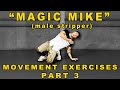 Dance Drills &amp; Movement Exercises (PART 3)