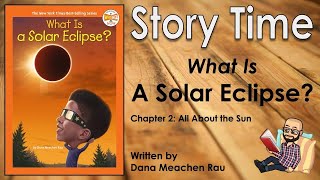 What is a Solar Eclipse? - Chapter 2