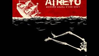 Atreyu - When Two Are One
