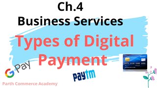 Banking Services - Types of Digital Payments Ch.4 class 11th Business Studies CBSE screenshot 3