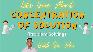 Concentration of Solution | Grade 7 Science