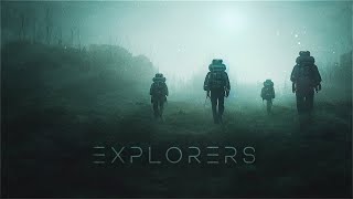 Explorers - A Sci Fi Ambient Journey - Gloomy Ambient For Game Exploration