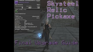 [FFXIV] Skybuilders' Pickaxe - FINAL UPGRADE Quick Guide