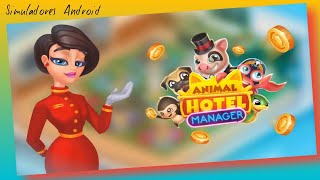 ANIMAL HOTEL MANAGER Download |Simuladores Android screenshot 3