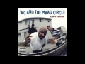 Wc and the maad circle  curb servin