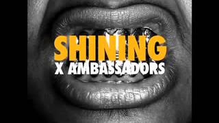 X Ambadors - Shining