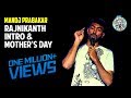 Rajinikanth intro and mothers day  standup comedy by manoj prabakar