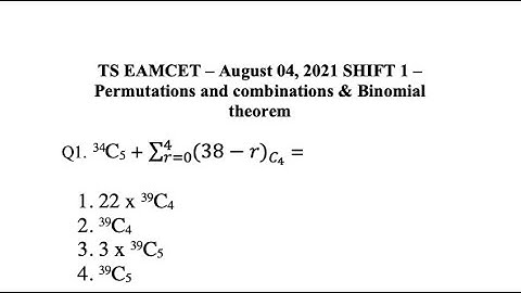 TS EAMCET Maths - Permutations & Combinations, Binomial Theorem August 04, 2021 Shift 1