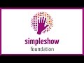 We explain the simpleshow foundation