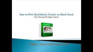 Print QuickBooks Checks on Blank Stock with Edge Browser