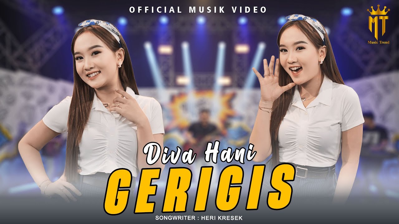 Gerigis - Diva Hani (Official Music Video) | Kari Manis Kurang Manis Tambahi Gulo
