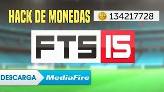 INCREIBLE DESCARGA YA EL FTS 15 ORIGINAL CON HACK DE MONEDAS INFINITAS PARA ANDROID