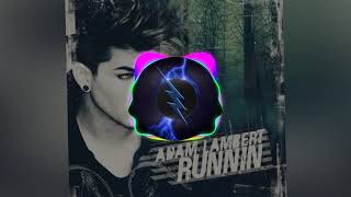 Adam Lambert-Runnin
