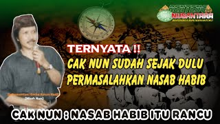 GEGER‼️Ternyata Cak Nun Sudah Lama Permasalahkan Nasab Habib