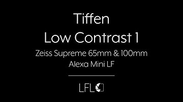 LFL | Tiffen Low Contrast 1 | Filter Test