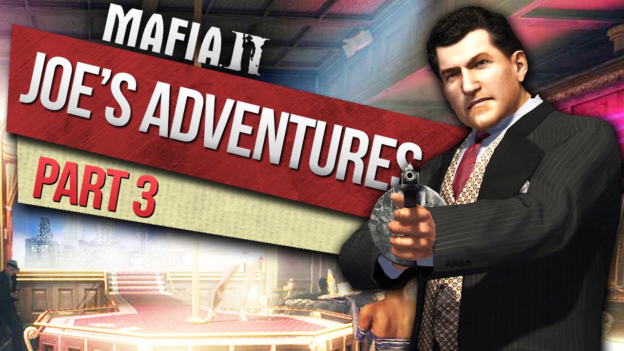 Mafia 2 Joe s Adventures DLC Walkthrough PART 3 YouTube mafia-2-joe-s-adventures-dlc-walkthrough-part-3-youtube