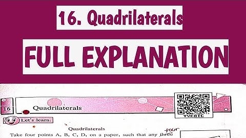 Chapter 16 Quadrilaterals Class 6 | Full Explanation | Maths | Maharashtra state board | #bookbyte