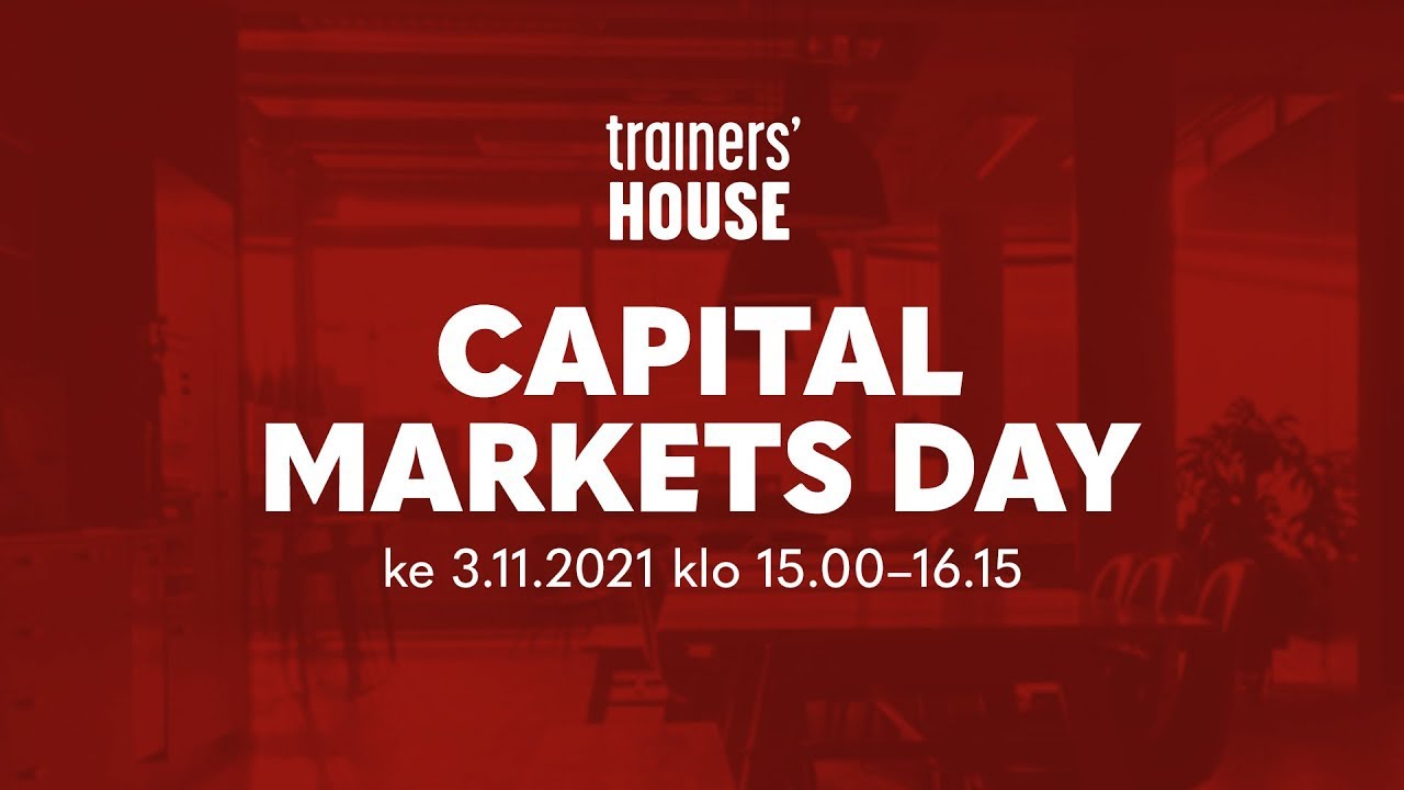 Trainers' House Capital Markets Day 2021 YouTube Trainers' House Capital Markets Day 2021 YouTube