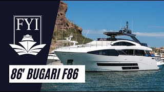 86' Bugari F86 2021 [SEDA] | For Sale Exclusively by FYI Yachts