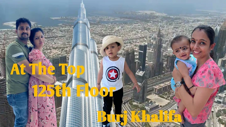 At The Top- Burj Khalifa | View from 124th & 125th...