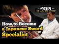 Vlog #2 Dec 2020: How to become a Japanese Sword Specialist