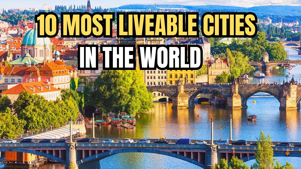 Top 10 Happiest & Most Livable Cities in the World - YouTube