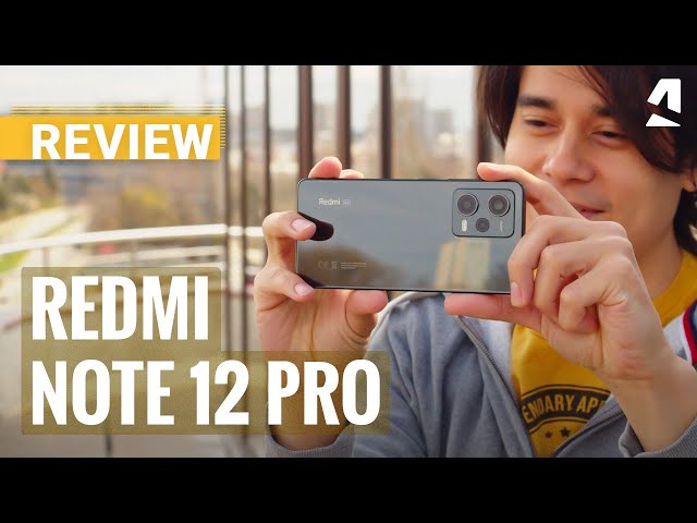 Xiaomi Redmi Note 12 Pro 5G review: Swimming in a bigger pond