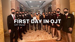 FIRST DAY IN OJT