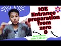 How to prepare for ioe entrance from zero level 0  no concept book test routine  saroj basnet