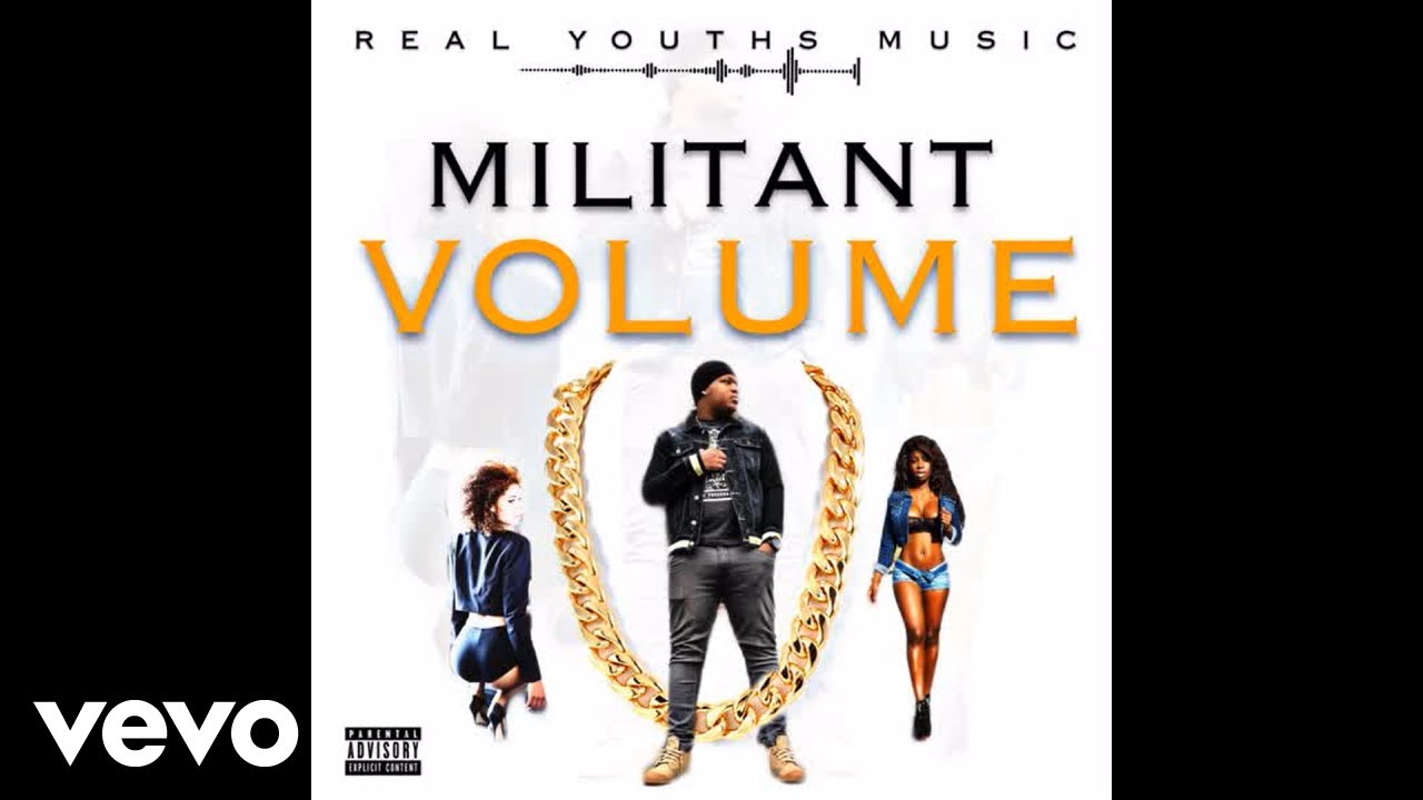 Militant - Volume (Official Audio)