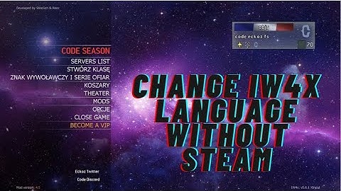 HOW TO GET ANY LANGUAGE ON MW2 PC (IW4X / STEAM)