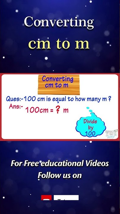 Converting cm to m | Centimeter to Meter Conversion (cm to m) | Metric ...