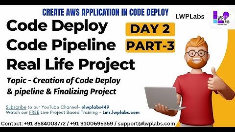 DAY 2 | Part 3- Code Deploy Code Pipeline Finalizing Project | Create #aws Application - Code Deploy