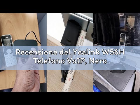 Recensione del Yealink W56H Telefono VoIP, Nero
