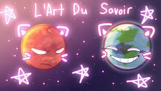 ° L'art Du Savoir || Animation Meme || @Solarballsru || !! My Au !! °