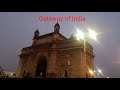 Beautiful places of mumbai  taj hotel  gateway of india  sandeep bhullan 