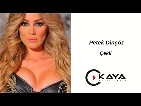 Petek Dinçöz - Çekil