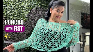 Poncho with Fists / HOW TO CROCHET  EASY AND FAST  BY LAURA CEPEDA