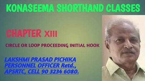 158. ENGLISH SHORTHAND - (CIRCLE OR LOOP TO INITIAL HOOKS) BY LAKSHMI PRASAD PICHIKA.