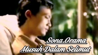 SONA ORAMA - MUSUH DALAM SELIMUT Karaoke 2021