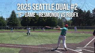 "IF" Game - Resmondo vs RoofX - 2025 Seattle Dual #2 screenshot 4