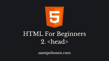 HTML5 Tutorial For Beginners | Part 2: The Head | 2022